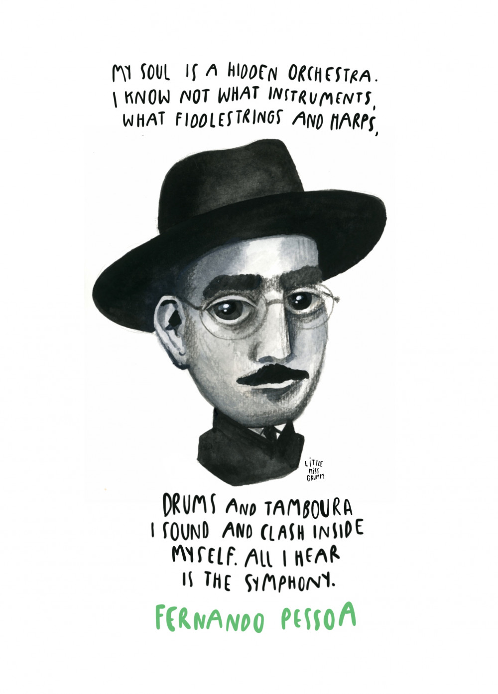 Fernando Pessoa - Little Miss Grumpy